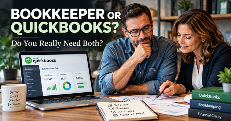 Bookkeeper or QuickBooks – do you really need both?