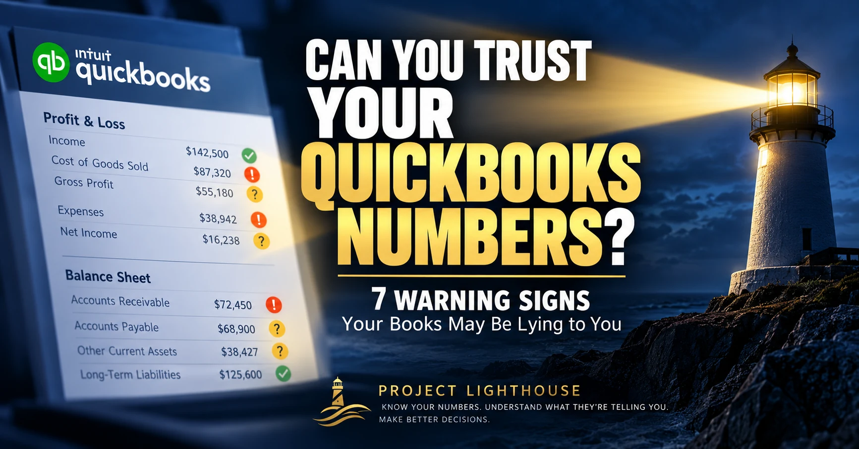 QuickBooks numbers - 7 warning signs your books may be inaccurate